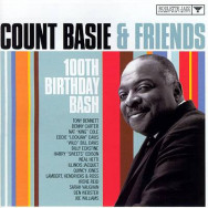 Count Basie – Count Basie & Friends 100th Birthday Bash